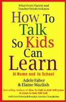 How_to_talk_so_kids_can_learn--at_home_and_in_school